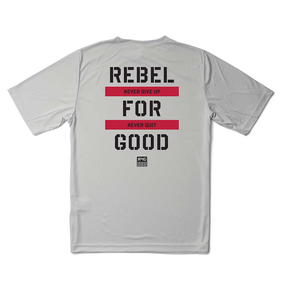 Never Give Up, Never Quit Short Sleeve Performance Tee